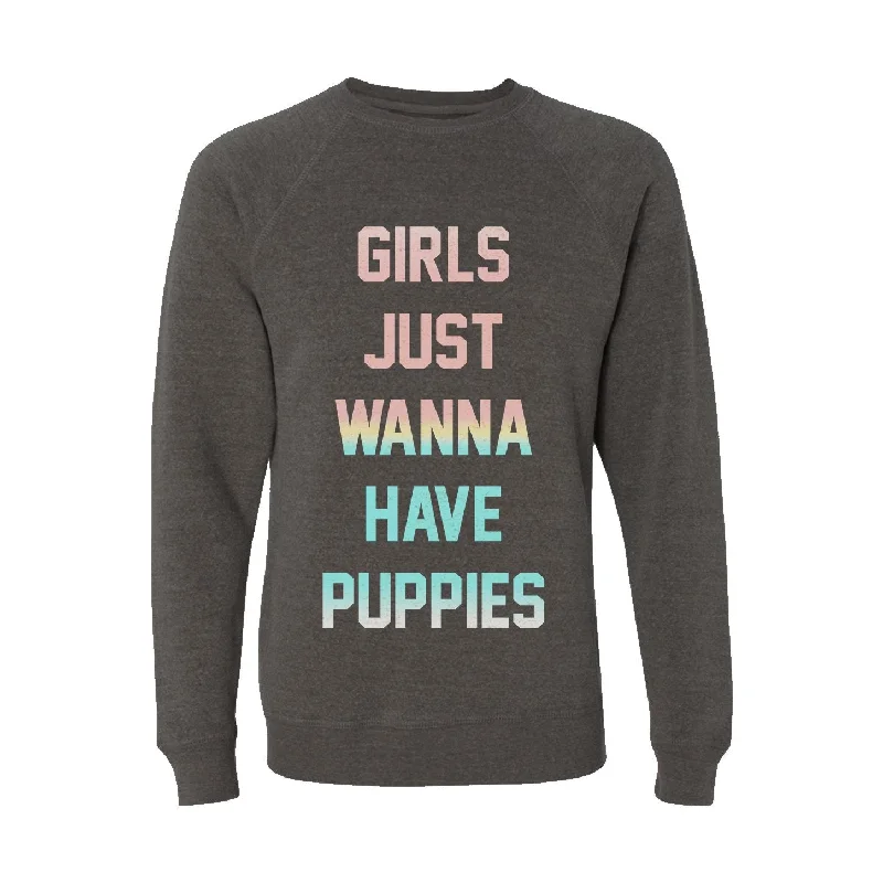 PUPPIES MAKE ME HAPPY | Girls Just Wanna Crewneck Sweatshirt